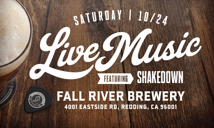 Live Music in Redding by Shakedown at Fall River Brewing