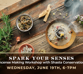 Incense Making Workshop with Shasta Conservation Fund